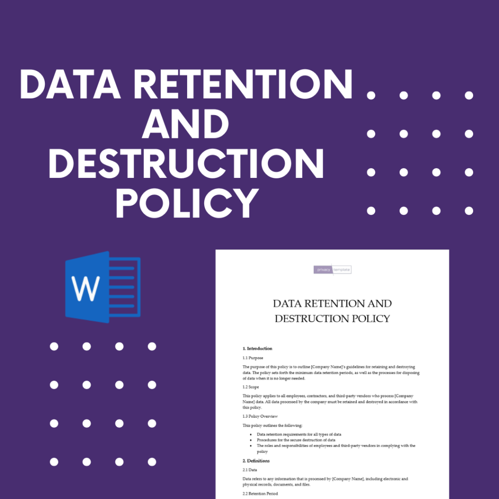 data-retention-and-destruction-policy-privacytemplate