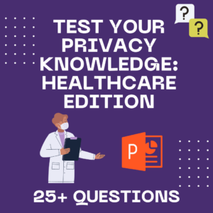 Privacy Quiz: Healthcare Edition (GDPR)